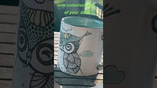 Life Is a Hoot | One Conscious Sip & Breath ☕🦉