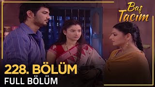 Baş Tacım - Pavitra Rishta Hint Dizisi 228. Bölüm