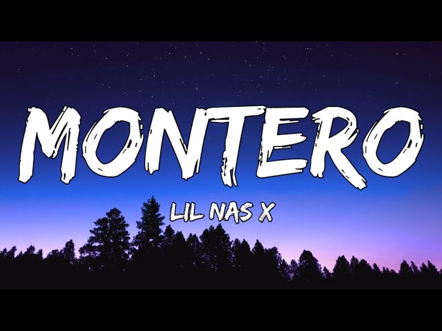 Lil Nas X - Montero (Lyrics) class=