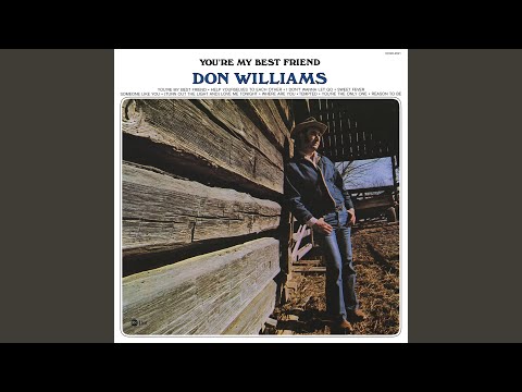 You're The Only One - Don Williams