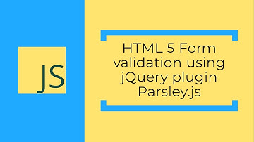 Easy HTML form validation using parsley js - Hindi