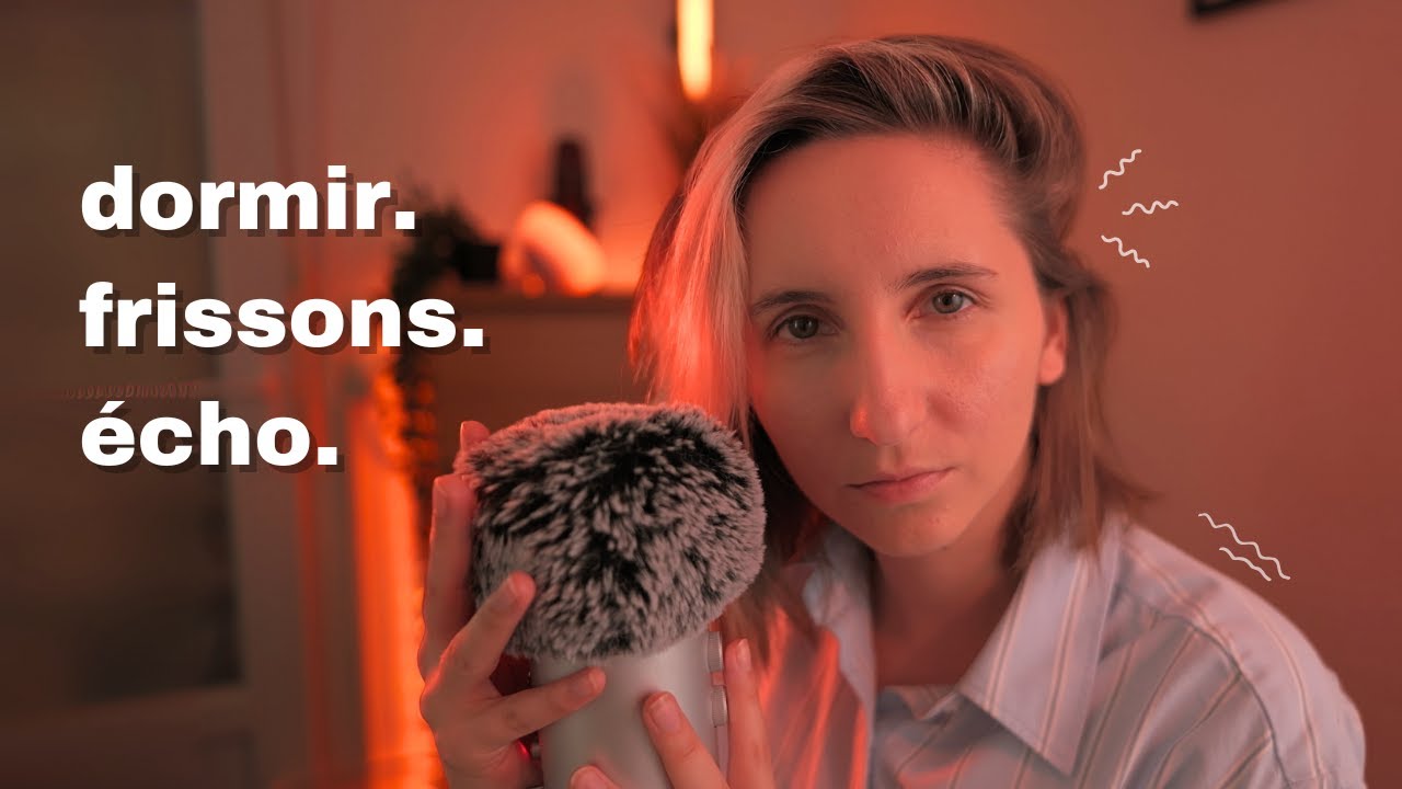 ASMR pour dormir et frissonner au MAX... (écho, souffle, inaudible)