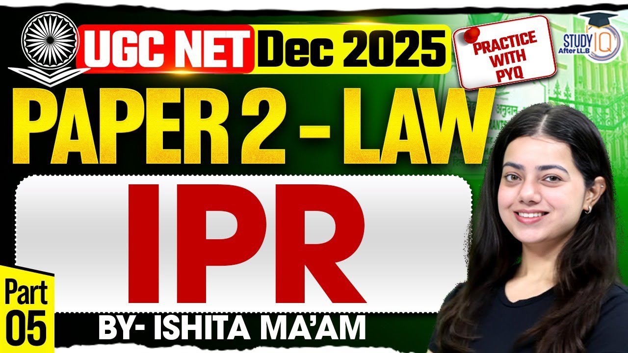 IPR | Practice with MCQs | Part 5 | UGC NET 2025 | By Ishita Ma’am