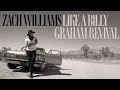 Capture de la vidéo Zach Williams - Like A Billy Graham  Revival [Official Audio]