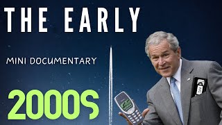 The Early 2000s Nostalgia: Mini Documentary