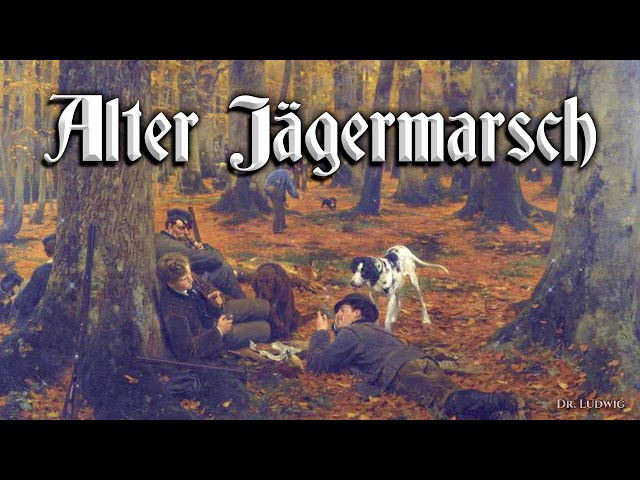 Märsche - Alter Jägermarsch