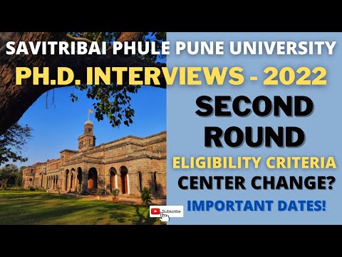 Second Round | Ph.D. Interviews - 2022 | Savitribai Phule Pune University - Part I