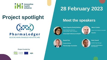 Project Spotlight:  PharmaLedger - 28 Feb 2023