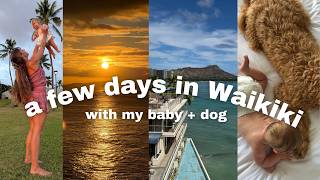 A Few Days in Waikiki: beach days, visiting friends, mom life chats