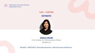 [2025 AAWL Forum] Keynote Speaking: Angela Hwang, CEO-Partner & Chief Executive Officer, Metaphore
