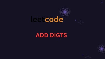Add Digits LeetCode - Easy & Fast Explanation | Digital Root Trick (C@TheDaniRep )