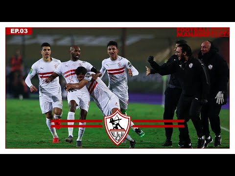 S01 E03 | 🇪🇬 Zamalek SC ⚔️ | Ep.03 | 🏆 OBJETIVO: Champions League | Football Manager 2022 en Español