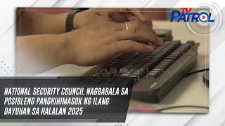 National Security Council nagbabala sa posibleng panghihimasok ng ilang dayuhan sa Halalan 2025 by ABS-CBN News 1,038 views 16 hours ago 1 minute, 37 seconds