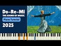 Do-Re-Mi – The Sound of Music | 2025 Cinematic Piano Tutorial – The Only Version You’ll Ever Need