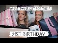 What my Twin &amp; I got for our 21st Birthday | Birthday Haul 2019