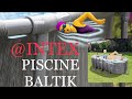 PISCINE hors sol @intex baltik 4x2x1,22 #intex #piscines #intex #fabrication #tubulaire #bestway