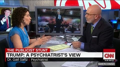 Trump: A Psychiatrist's View