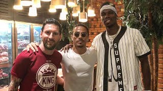 Lionel messi and paul pogba visit salt bae's dubai restaurant