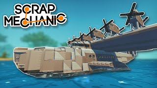 Amazing Creations to take by Land, Sea and Air! - Scrap Mechanic Best Builds