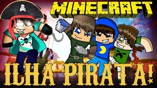 Minecraft: ILHA PIRATA! (MiniGame Novo)