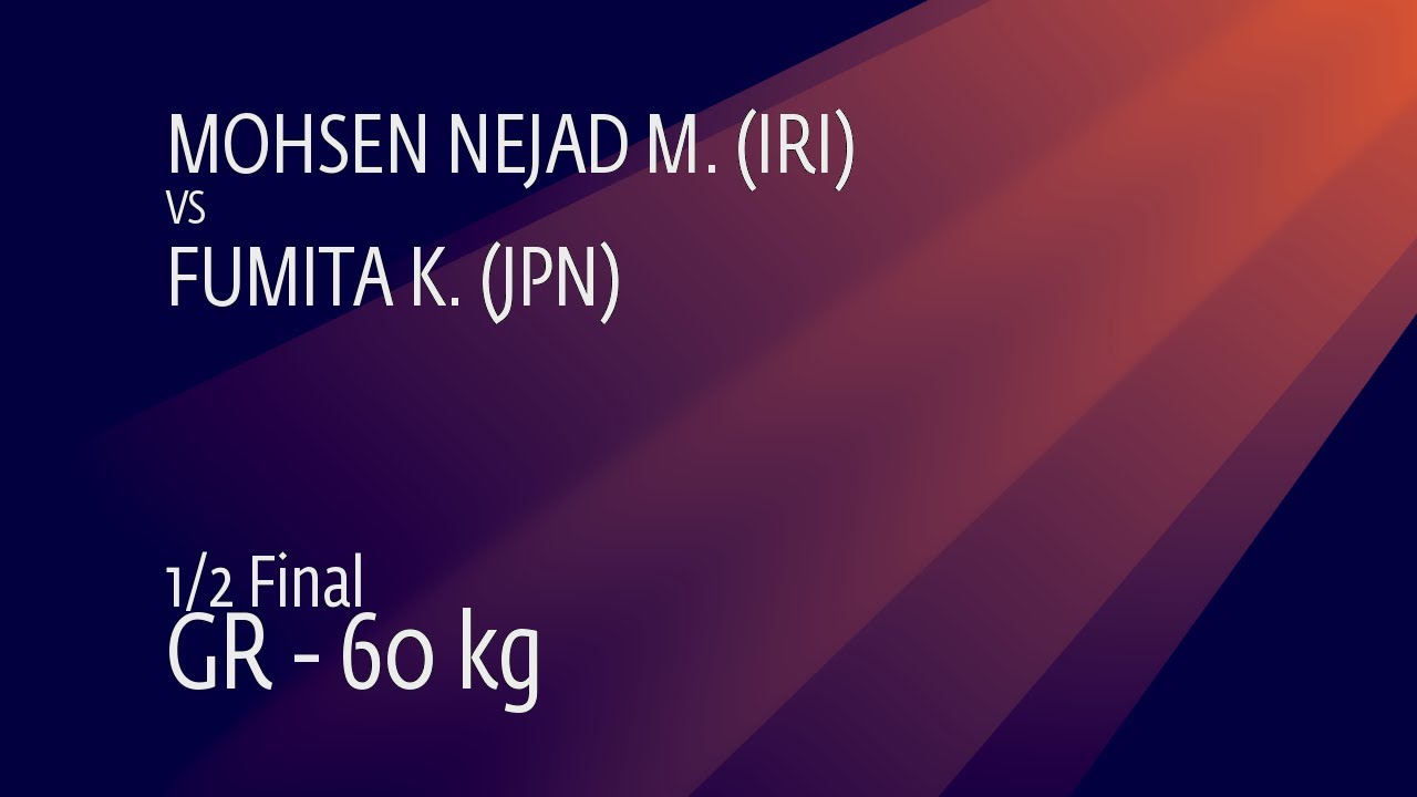 1/2 GR - 60 kg: M. MOHSEN NEJAD (IRI) v. K. FUMITA (JPN)