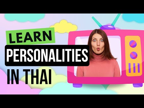 Personalities in Thai Thai Language for Beginners