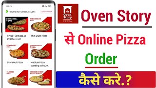 oven story se online pizza order kaise kare!! how to order pizza online in oven story!! screenshot 2