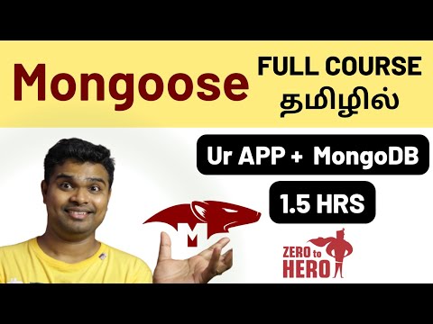 Mongoose Tutorial for beginners in Tamil 2023 | Full Course | MongoDB Object Modeling Library