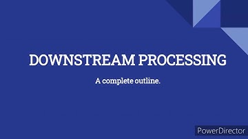 Downstream processing : Solid-Liquid seperation.