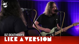 DZ Deathrays - 'Like People' (live for Like A Version)