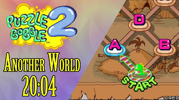 Another World in 20:04 | Puzzle Bobble 2 (Arcade)