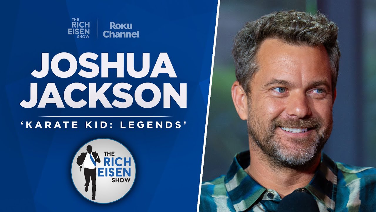 Joshua Jackson Talks ‘Karate Kid: Legends,’ 49ers, Stanley Cup & More w/ Rich Eisen | Full Interview