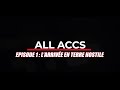 ALL ACCS #1 : L'ARRIVÉE EN TERRE HOSTILE