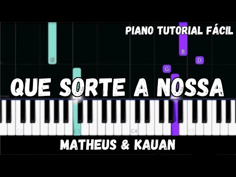 Que Sorte a Nossa - Matheus & Kauan