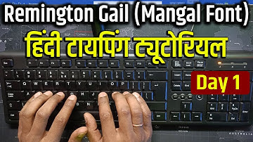 Day 1: Learn Hindi Typing | Mangal Font Remington Gail Free Course by Arvind