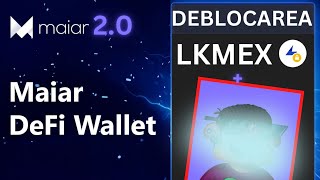 🔥 Maiar 2.0 |  ce fac cu LKMEX cand se deblocheaza si IOIOms