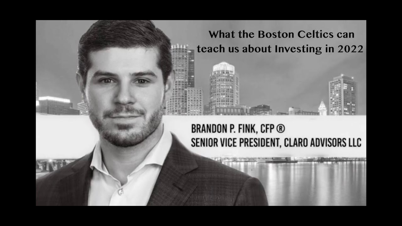 what-the-boston-celtics-playoff-run-teaches-us-about-investing-in-2022