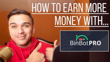 How To Earn More  Money With Binbot Pro?