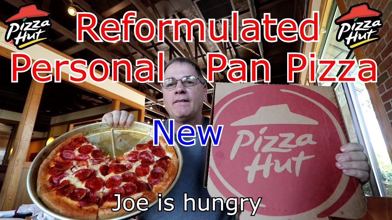 Personal Pan Pizza Reformulated From Pizza Hut Cartesville Ga Joe