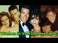 Jean Claude Van Damme The Women In His Life Jean Claude Van Damme The Women In His Life