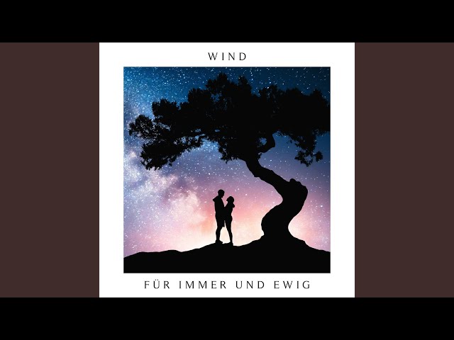 Wind - Fuer Immer Und Ewig