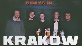 5 DAYS IN KRAKOW