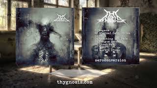 Thy Gnosis - Yrr