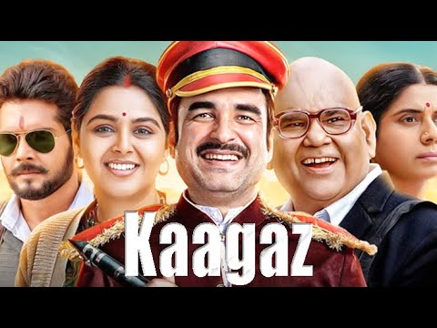 Kaagaz Full Hindi Movie in Full HD || Pankaj Tripathi | Satish Kaushik | Salman Khan | Monal Gajjar