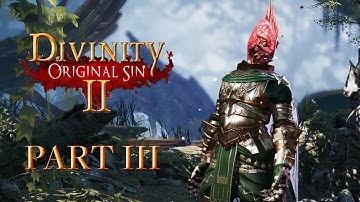 Divinity: Original Sin 2 - Part 3 - The Red Prince (Singleplayer - DOS2)