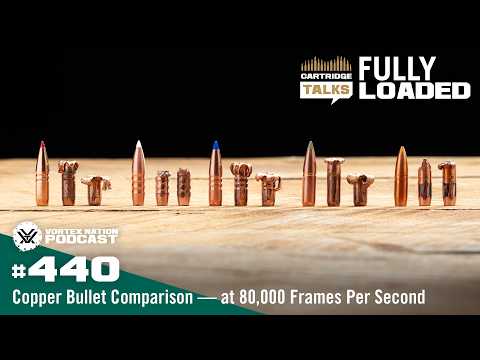 Ep. 440 | Copper Bullet Comparison — at 80,000 Frames Per Second