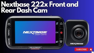 Nextbase Dashcam 222X Review - Budget-Friendly Dashcam with Intelligent Parking Mode.