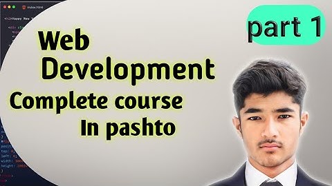 Web development complete course in pashto part 1
