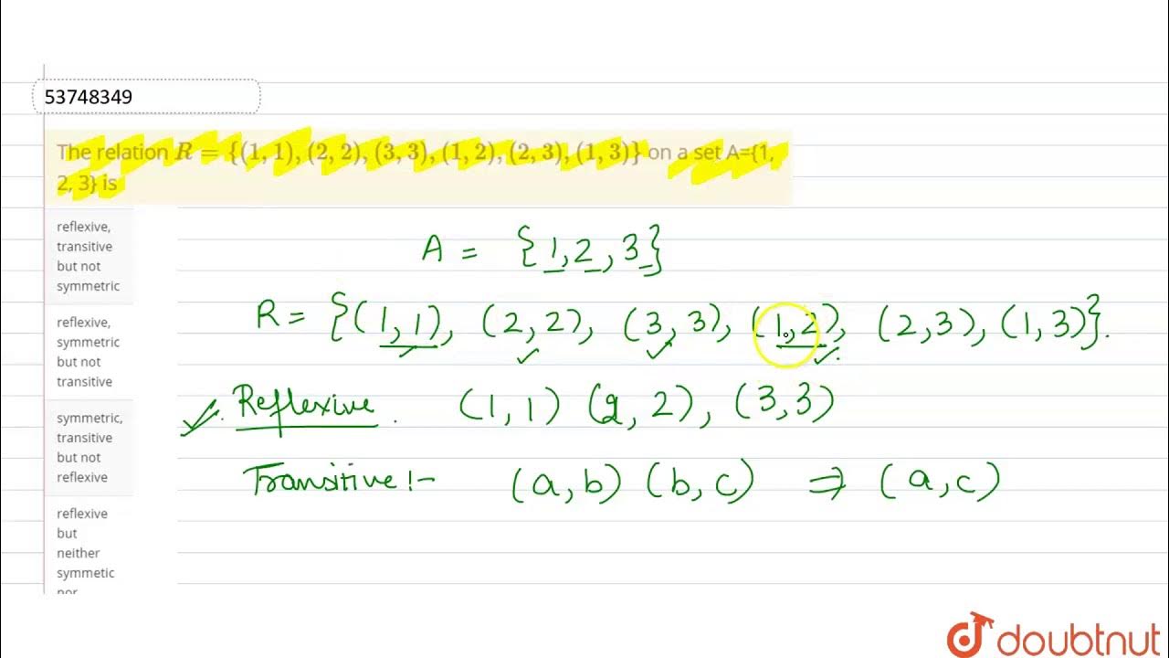 The relation `R={(1,1),(2,2),(3,3),(1,2),(2,3),(1,3)}` on a set A={1, 2 ...