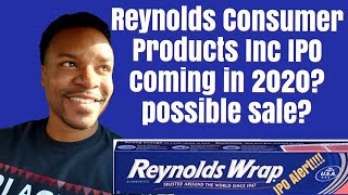 Reynolds Wrap aka Reynolds Consumer Products Inc IPO in 2020